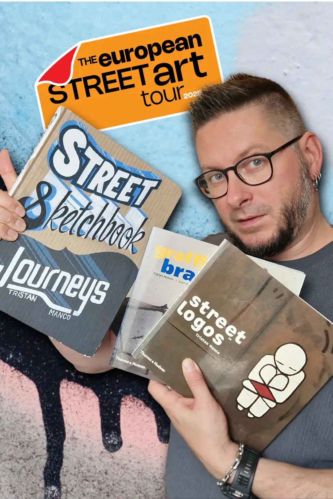 Must have books for street artists = European Street Art Tour Episode 03